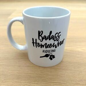 Badass Homeowner #adulting Coffee Mug - White Ceramic Housewarming Gift